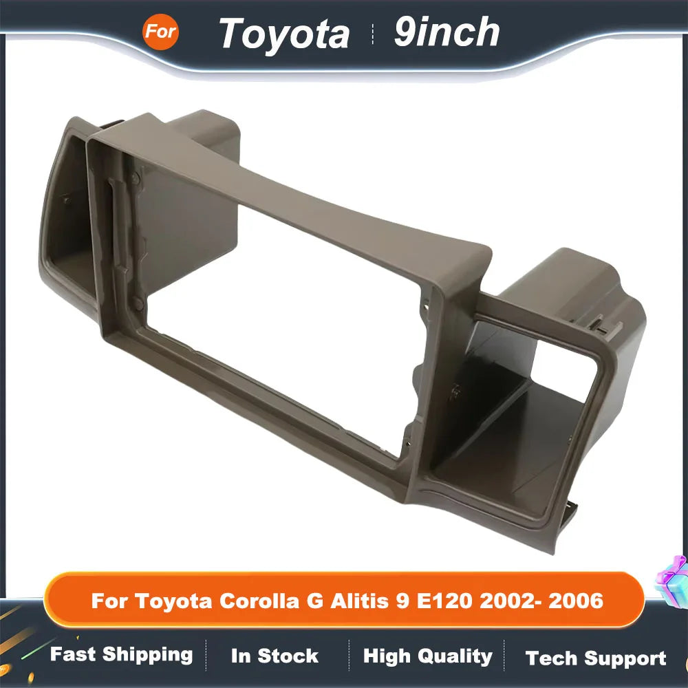 9Inch Car Radio Fascias For Toyota Corolla G Alitis 9 E120 2002- 2006 Android MP5 Stereo Player 2 Din Head Unit Panel Dash Frame