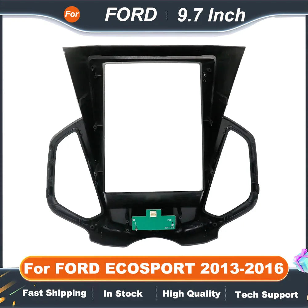 9.7 Inch 2 Din Car Radio Fascias For FORD ECOSPORT 2013-2016 Tesla Style Multimedia Frame Video Player Navigation DVD Panel Trim
