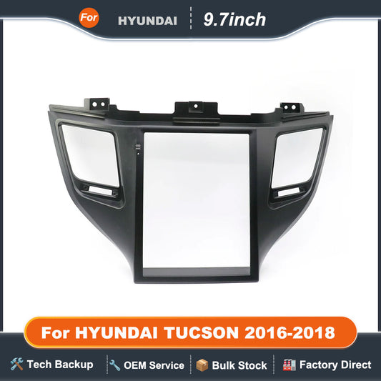 9.7 IVERTICAL SCREEN Frame Car Radio Fascias Tesla Style Android Stereo Player 2Din Head Unit Panel For 2016-2018 HYUNDAI TUCSON