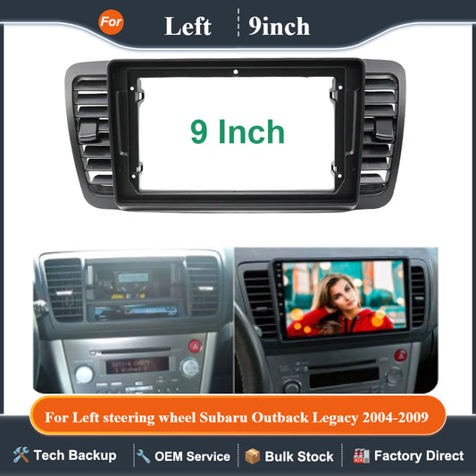 For Left steering wheel Subaru Outback Legacy 2004-2009 9 Inch 2 Din Car Stereo Radio Fascia Dash Player DVD Frame Panel Trim
