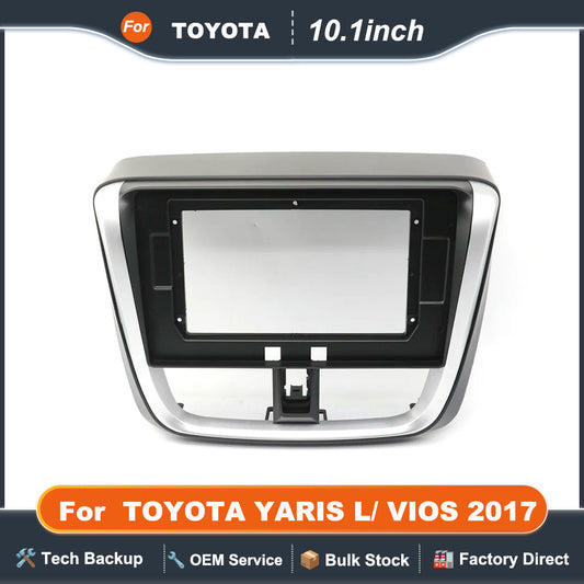 For 2017 TOYOTA YARIS L/ VIOS (10.1INCH)Car Radio Fascias Android GPS MP5 Stereo Player 2 Din Head Unit Panel Dash Frame Install