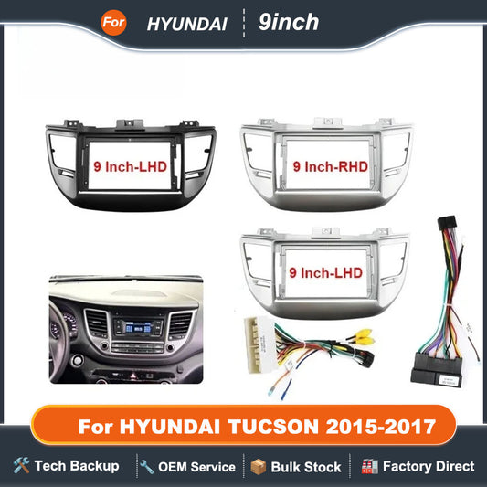 9'' For HYUNDAI TUCSON 2015-2017 Car Radio Player Panel Frame Stereo Android Cable Wire Harness Fascia Dashboard Cover