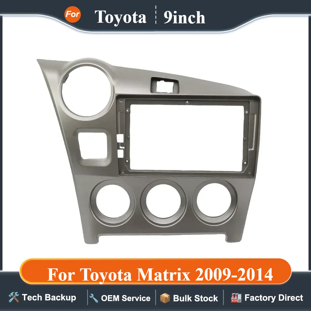 For Toyota Matrix 2009-2014 (9Inch) Car Radio Fascias GPS MP5 Android Stereo Player 2 Din Head Unit Panel Dash Frame Trim KIT