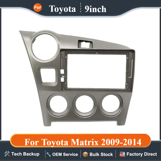 For Toyota Matrix 2009-2014 (9Inch) Car Radio Fascias GPS MP5 Android Stereo Player 2 Din Head Unit Panel Dash Frame Trim KIT