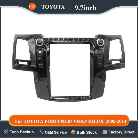 For 2005-2014 TOYOTA FORTUNER/ VIGO/ HILUX (9.7" VERTICAL SCREEN)Car Radio Fascias Tesla Style Panel Android MP5 Stereo Frame ki