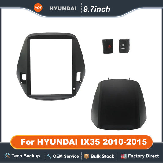 For HYUNDAI IX35 2010-2015 9.7 Inch 2 Din Car Radio Fascias Tesla Style Multimedia Frame Video Player Navigation DVD Panel Trim