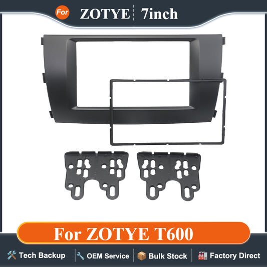 7 inch Universal Car Radio Frame For ZOTYE T600 Face Frame Kit Cover Radio Stereo Dash Trim Plate Install Kits 2Din