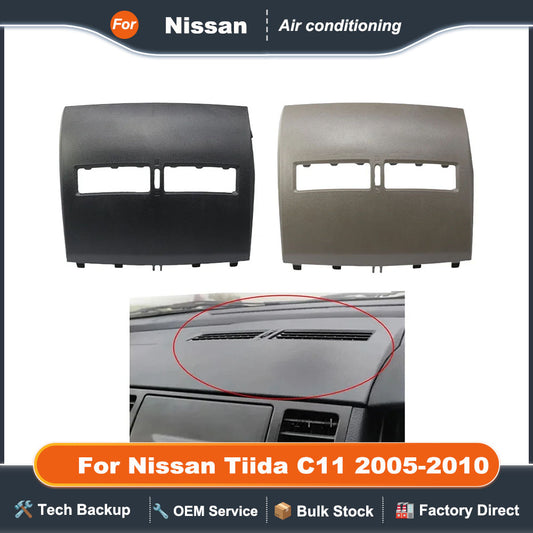 Car Front Panel Automobile Half Air Conditioner Vent Outlet Instrument  Cover For Nissan Tiida C11 2005-2010 LHD (68414-ED)