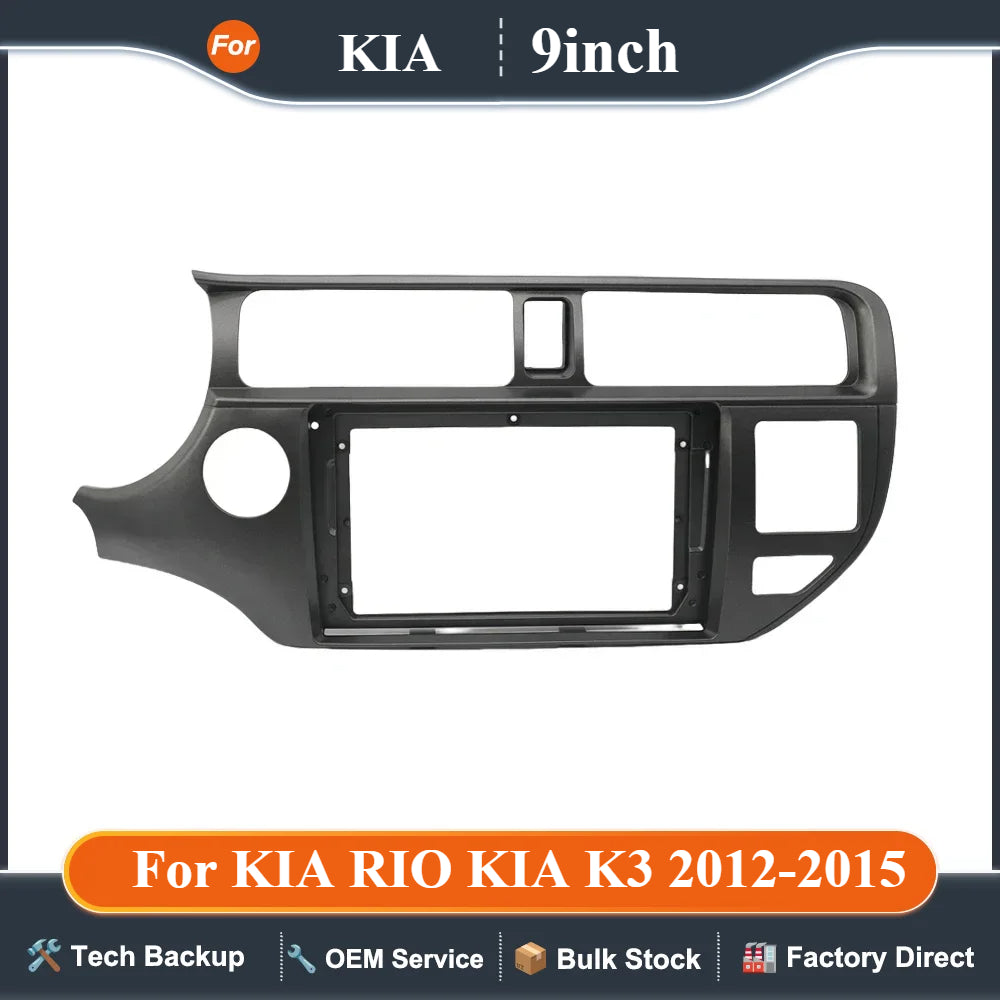2 DIN 9INCH CAR Radio Dash Frame for KIA RIO KIA K3 2012-2015 9 Inch Big Radio Stereo Dash Mount Panel Frame