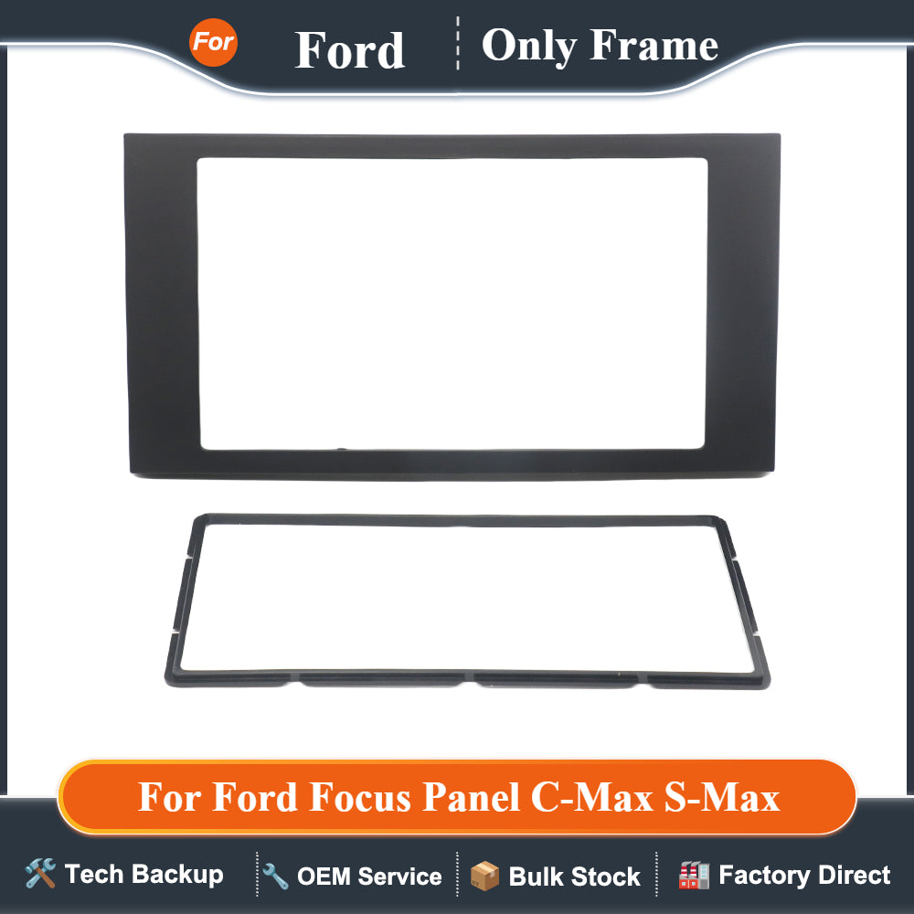 For Ford Focus 2 Din Frame to Car Radio Panel C-Max S-Max Fusion Transit Fiesta Multimedia Player Double Fascia