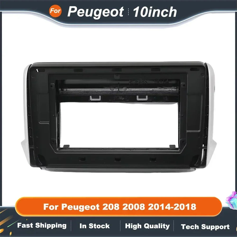 10 Inch Car Radio Frame  for Peugeot 208 2008 2014-2018 Android Canbus Dash Panel with Decoder Box Installation Kit