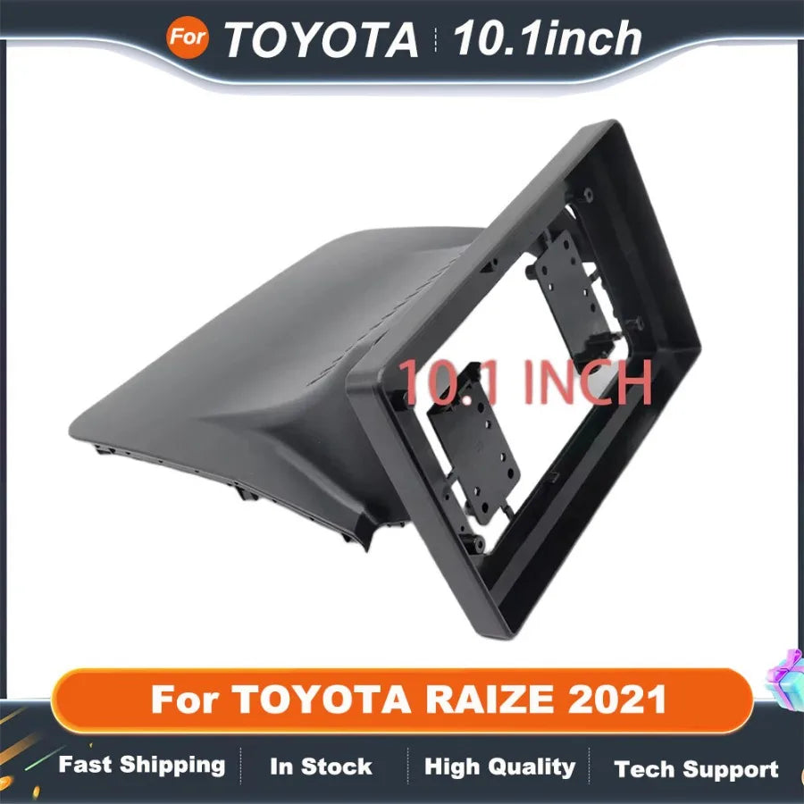 10 Inch car stereo frame Adapter For TOYOTA RAIZE 2021 Android Radio Dash Fitting Panel Kit