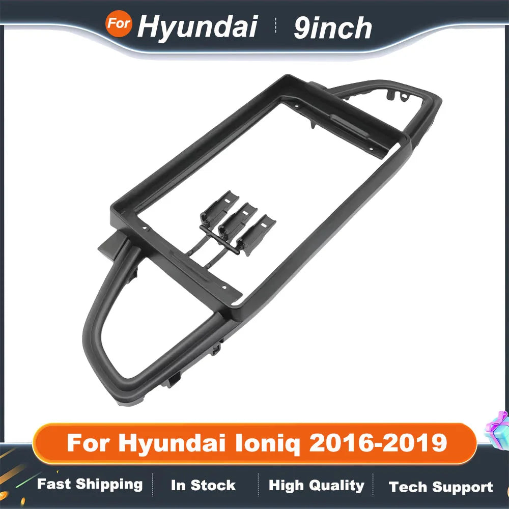 9 Inch Car Radio Frame Adapter For Hyundai Ioniq 2016-2019 Android Radio Dash Fitting Panel Kit