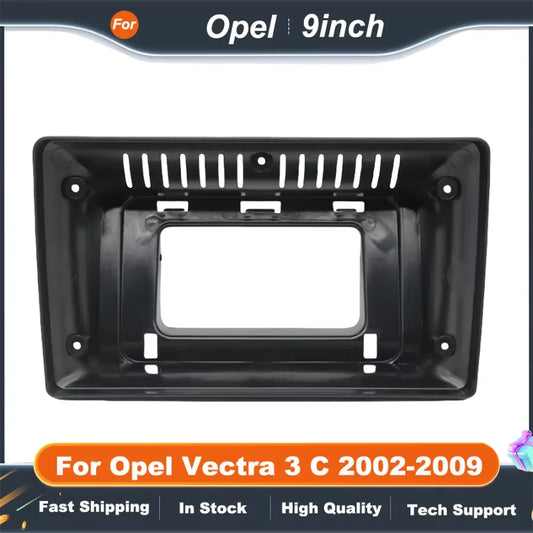 9 Inch Car Audio Fascia Panels Adapter For Opel Vectra 3 C 2002-2009 Canbus Box Decoder Android Radio Dash Fitting Panel Kit