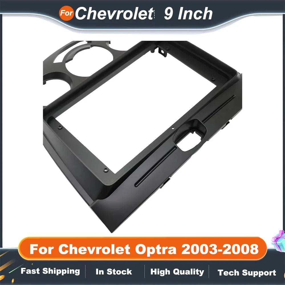 9 Inch Car Frame Adapter For Chevrolet Optra 2003-2008 Buick Excelle HRV Hatchback 2004-2008 Android Radio Dash Panel Fascia