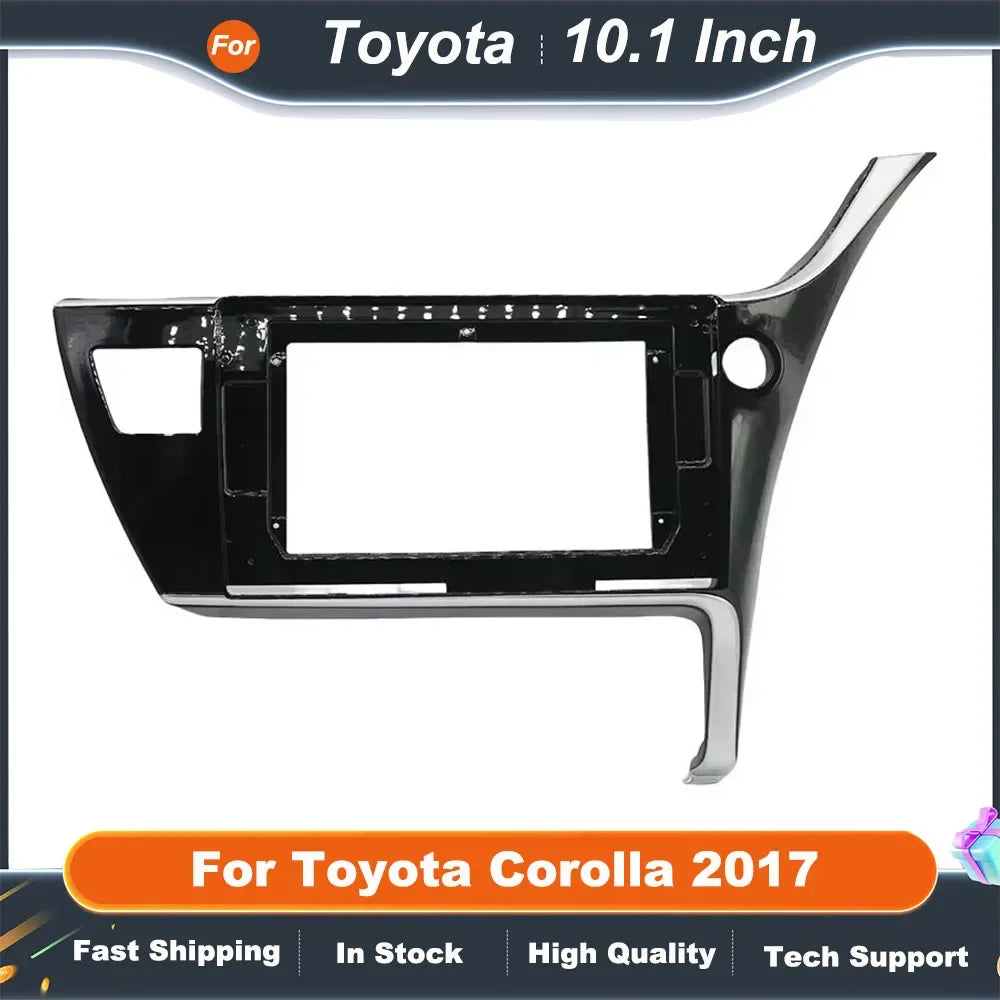 10.1 Inch Car Radio Fascia Frame for Toyota Corolla 2017 2DIN Dashboard Installation Panel Kit