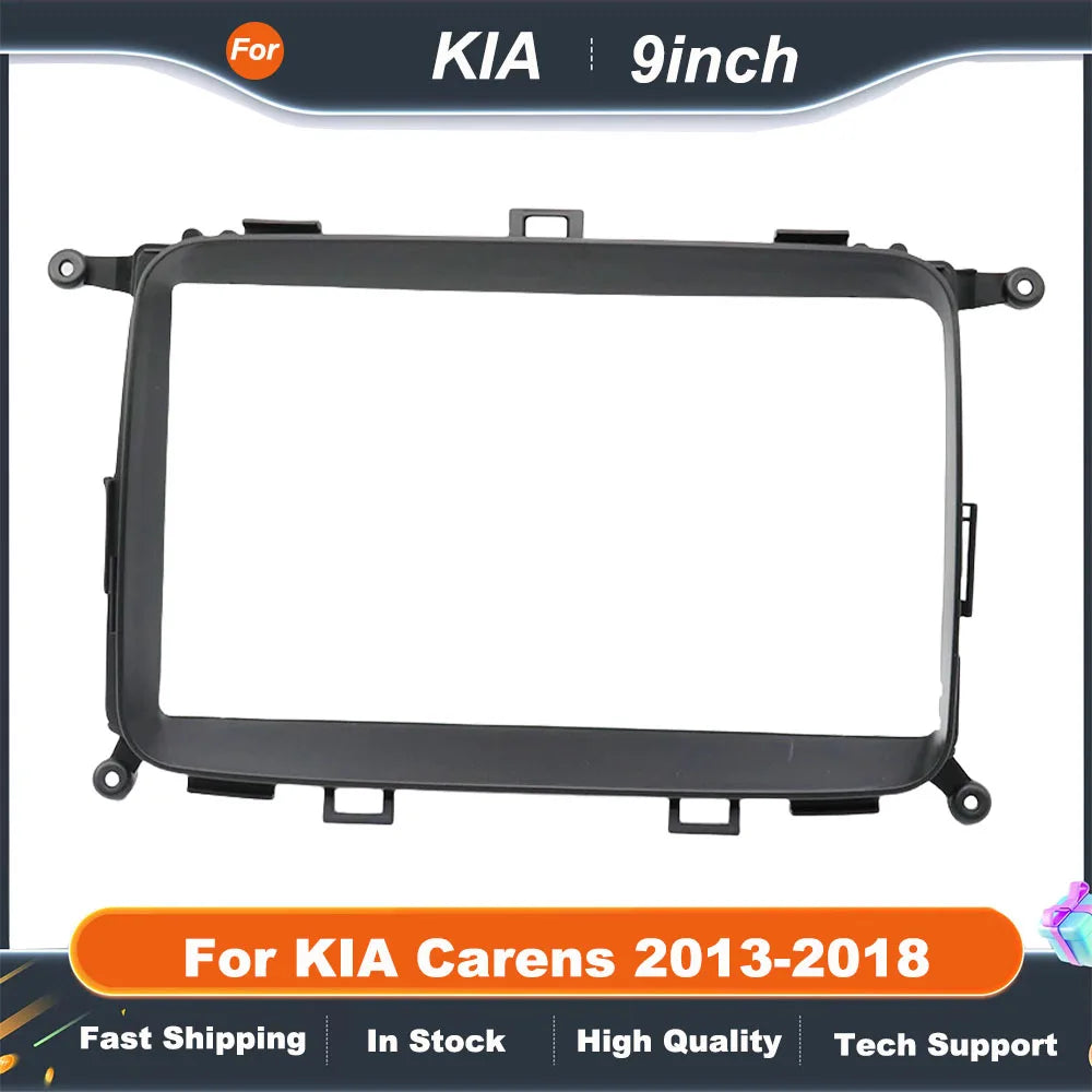 9 Inch Car Frame Fascia Adapter For KIA Carens 2013-2018 Android Radio Dash Fitting Panel Kit
