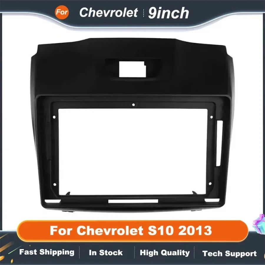 9 Inch Car Radio Frame for CHEVROLET S10 2013 Auto Radio Fascia Frame Car Dashboard Accessories