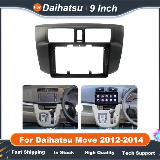 9 Inch Car Frame Fascia Adapte  For Daihatsu Move 2012-2014 Android Radio Dash Fitting Panel Kitr