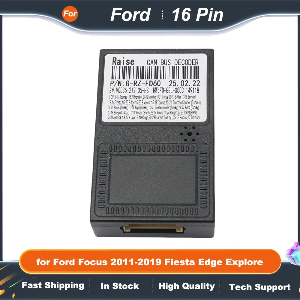 16 pin Harness CANBUS Decoder Box FORD-RZ-10/RZ-FD10/RZ-FD60 for Ford Focus 2011-2019 Fiesta Edge Explore Android RADIO Sync