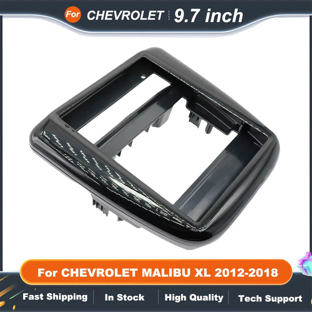 9.7 Inch 2 Din Car Radio Fascias For CHEVROLET MALIBU XL 2012-2018 Tesla Style Multimedia Frame Video Player Navigation Panel