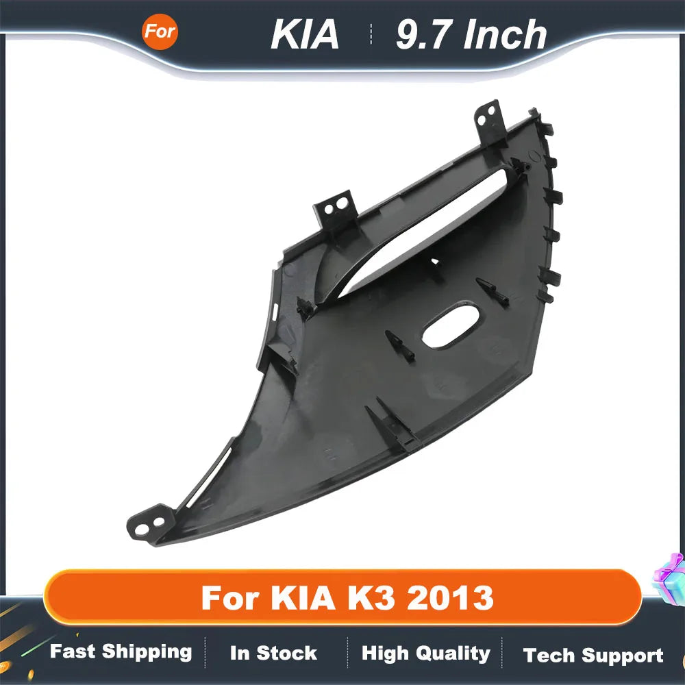 9.7 Inch 2 Din Car Radio Fascias For KIA K3 2013 Tesla Style Multimedia Frame Video Player Navigation DVD Panel Trim