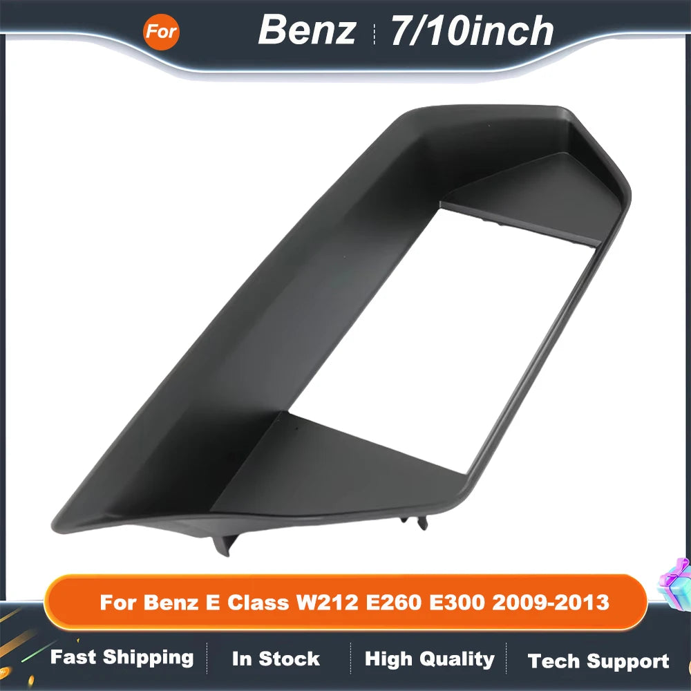 7/10 Inch Car Frame Fascia Adapter  For Benz E Class W212 E260 E300 2009-2013  Android Radio Audio Dash Fitting Panel Kit
