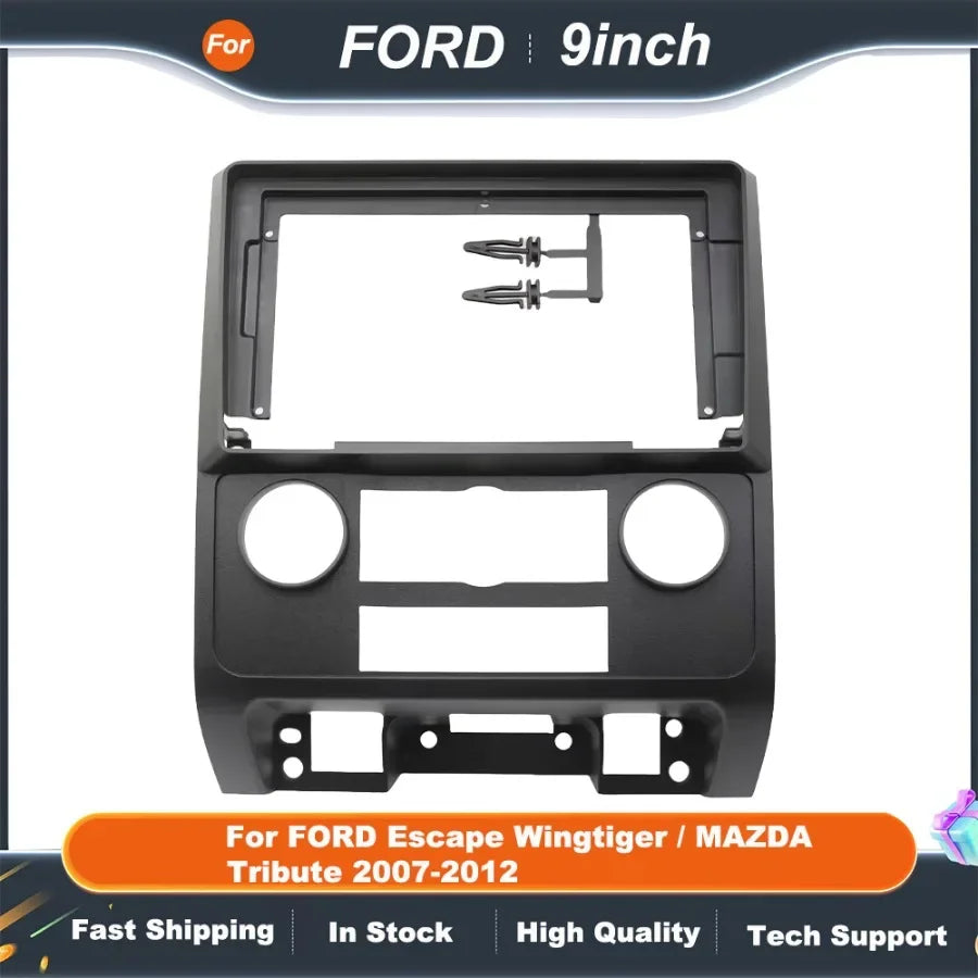 9 Inch 2DIN Car Radio Fascia Adapter for FORD Escape Wingtiger/MAZDA Tribute 2007-2012 Dash Mounting Kit