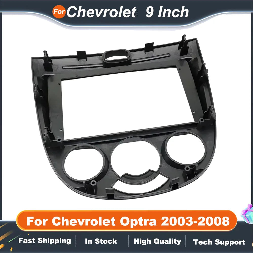 9 Inch Car Frame Adapter For Chevrolet Optra 2003-2008 Buick Excelle HRV Hatchback 2004-2008 Android Radio Dash Panel Fascia