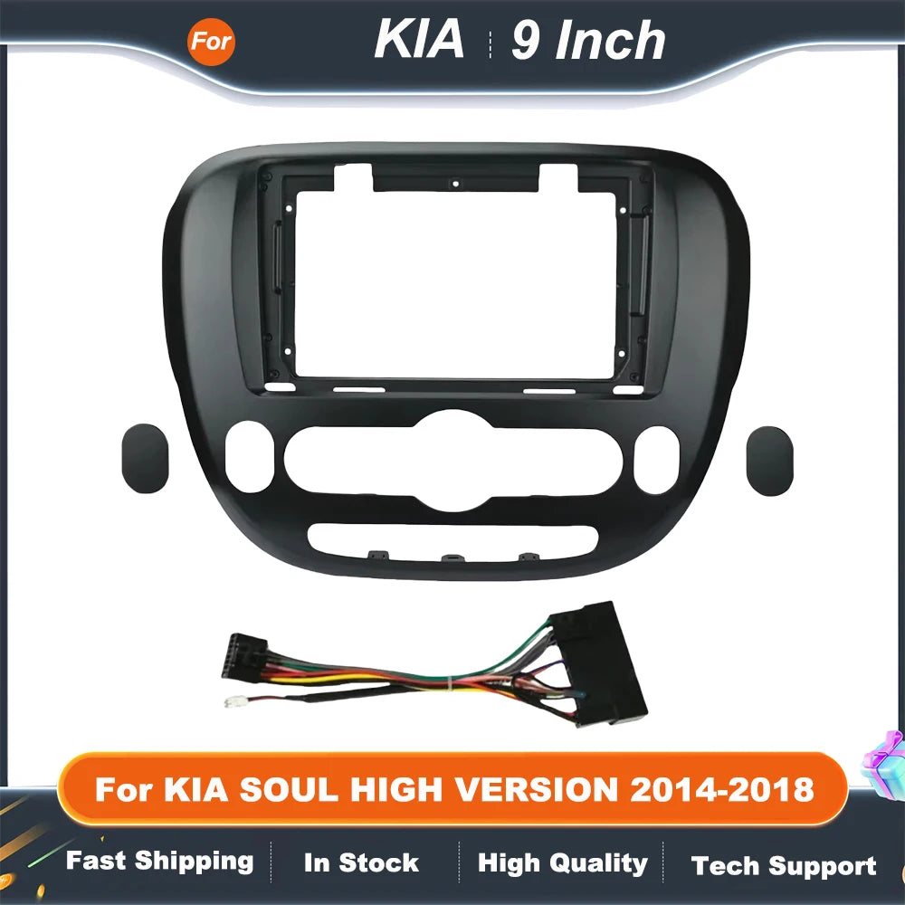 9'' Car Radio Fascia For KIA SOUL HIGH VERSION 2014-2018 Audio Multimedia Player Frame Kit