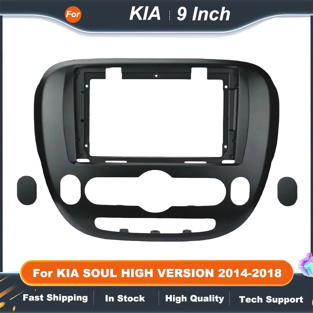 9'' Car Radio Fascia For KIA SOUL HIGH VERSION 2014-2018 Audio Multimedia Player Frame Kit