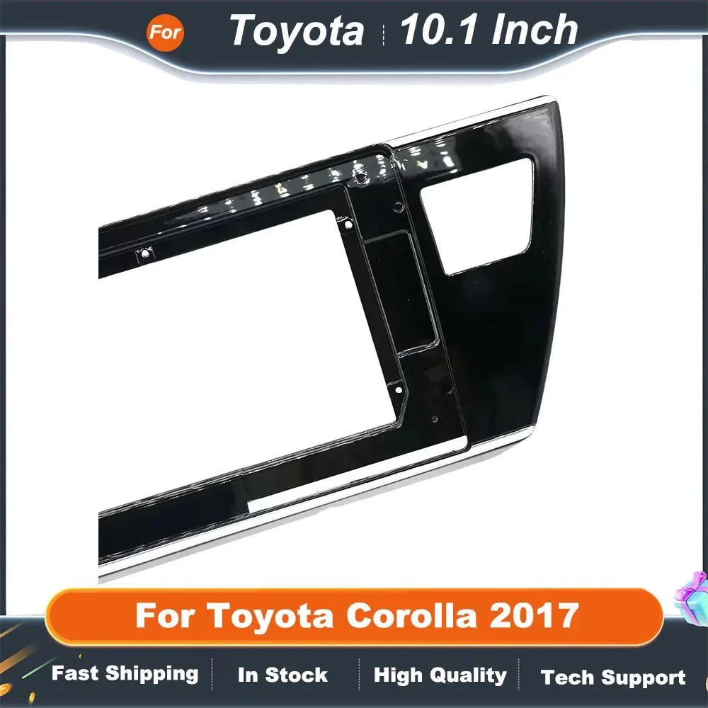 10.1 Inch Car Radio Fascia Frame for Toyota Corolla 2017 2DIN Dashboard Installation Panel Kit