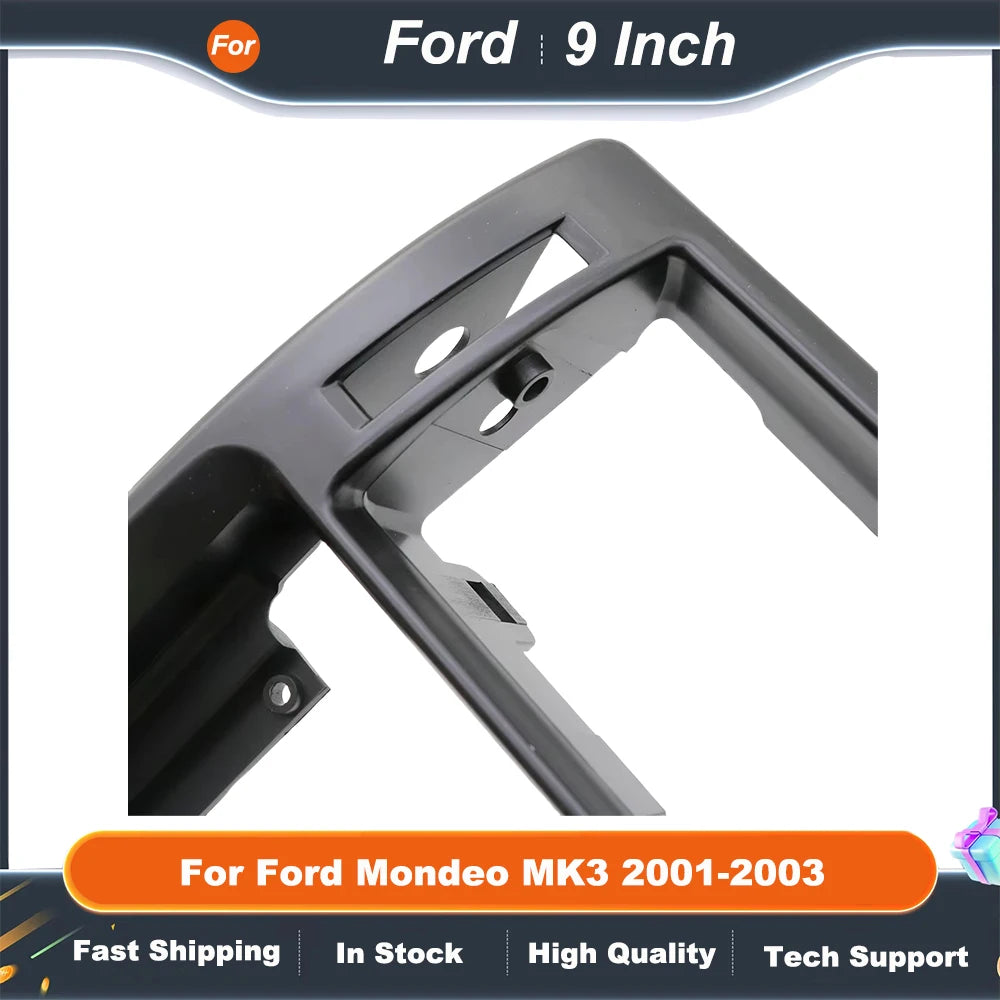 9 Inch Car Radio Fascia Frame Adapter For Ford Mondeo MK3 2001-2003 Android Radio Audio Dash Fitting Panel Kit