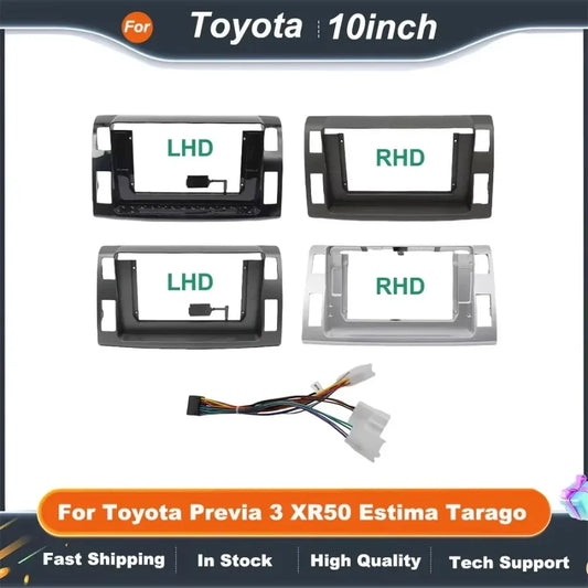 10 Inch Car Radio Fascia Adapter For Toyota Previa 3 XR50 Estima Tarago Canbus Box Decoder Android Radio Dash Fitting Panel Kit
