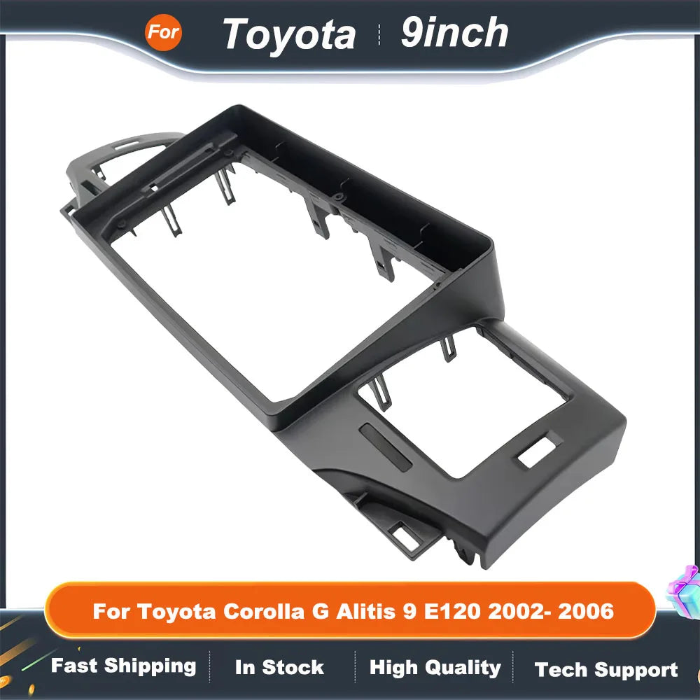 9Inch Car Radio Fascias For Toyota Corolla G Alitis 9 E120 2002- 2006 Android MP5 Stereo Player 2 Din Head Unit Panel Dash Frame