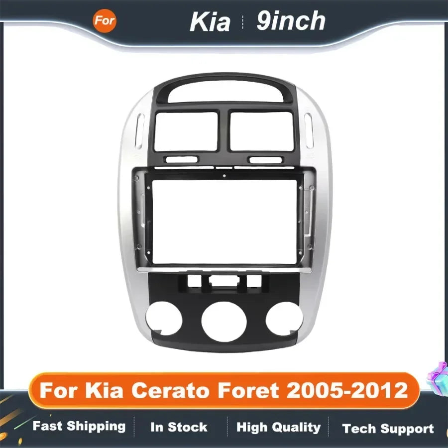 9 Inch car stereo frame Adapter For Kia Cerato Foret 2005-2012 Android Android Radio Dash Fitting Panel Kit