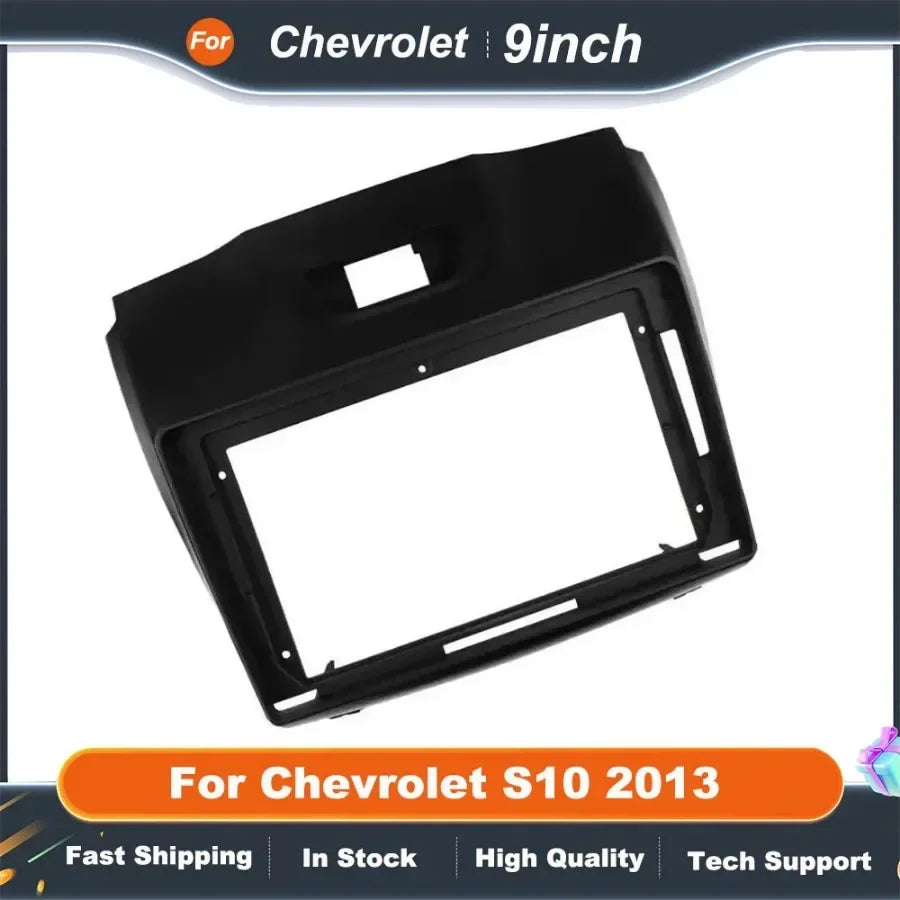9 Inch Car Radio Frame for CHEVROLET S10 2013 Auto Radio Fascia Frame Car Dashboard Accessories