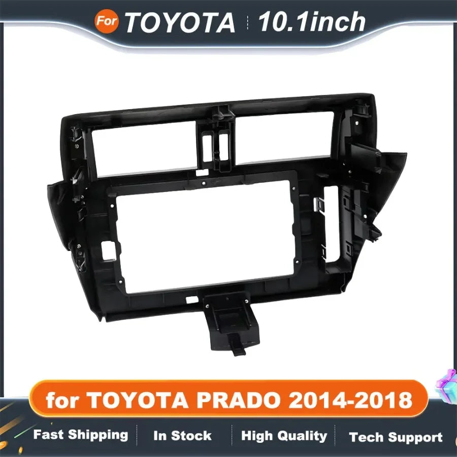 10.1 inch Stereo Dash Frame for TOYOTA PRADO 2014-2018 Car Radio