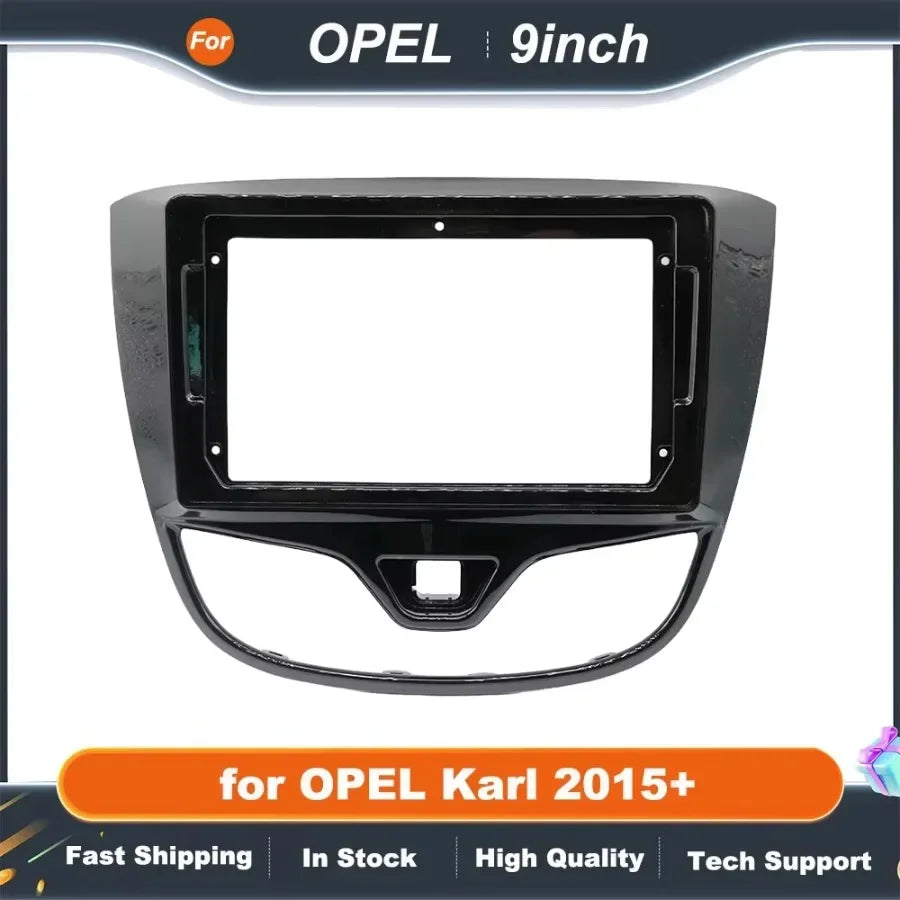9 inch car stereo panel For OPEL Karl 2015+ Facia GPS Dash Kit Install Console 9inch Plate Adapter Bezel Trim Cover Frame