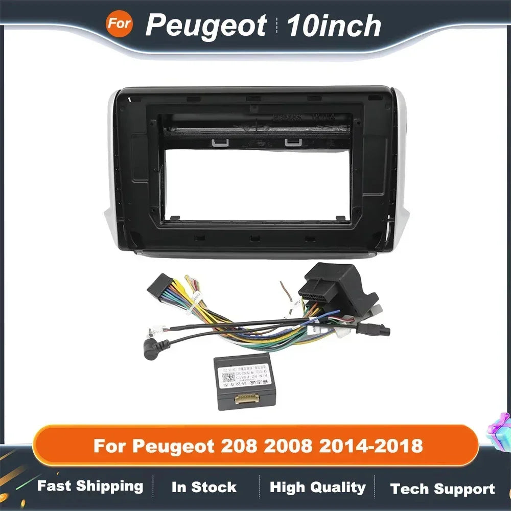 10 Inch Car Radio Frame  for Peugeot 208 2008 2014-2018 Android Canbus Dash Panel with Decoder Box Installation Kit