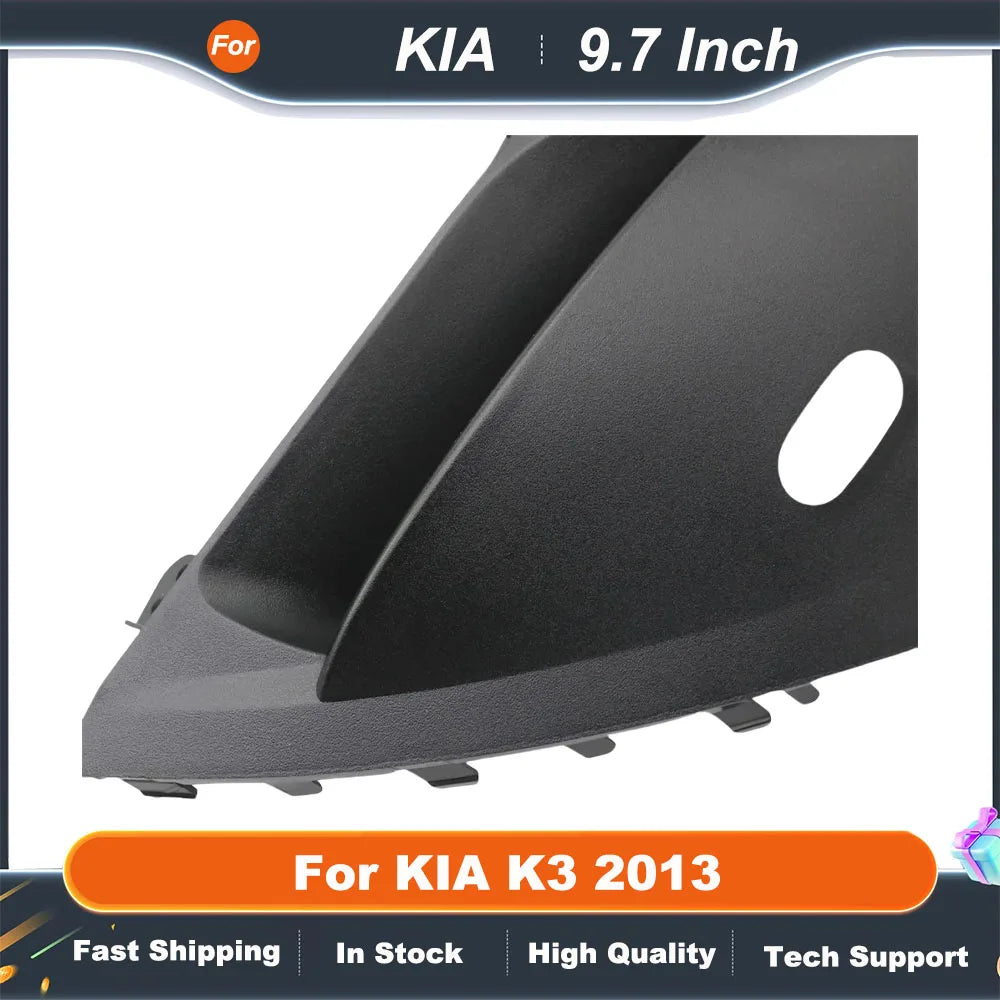 9.7 Inch 2 Din Car Radio Fascias For KIA K3 2013 Tesla Style Multimedia Frame Video Player Navigation DVD Panel Trim