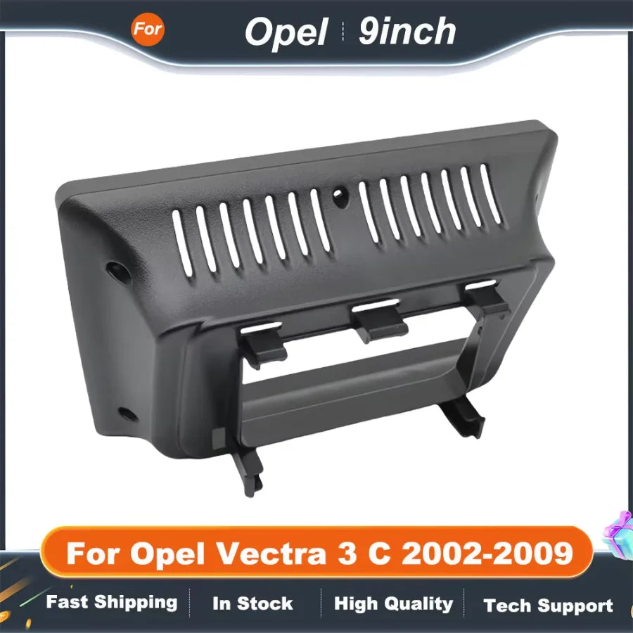 9 Inch Car Audio Fascia Panels Adapter For Opel Vectra 3 C 2002-2009 Canbus Box Decoder Android Radio Dash Fitting Panel Kit