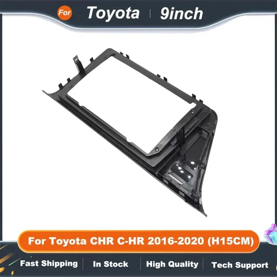 9 Inch Car Audio Fascia Panels Adapter For Toyota CHR 2016+ Stereo Android Radio Dash Fitting Panel Kit