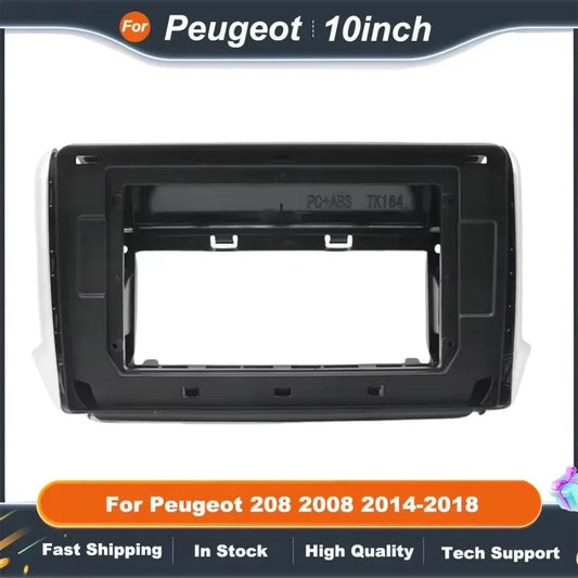 10 Inch Car Radio Frame  for Peugeot 208 2008 2014-2018 Android Canbus Dash Panel with Decoder Box Installation Kit
