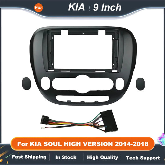 9'' Car Radio Fascia For KIA SOUL HIGH VERSION 2014-2018 Audio Multimedia Player Frame Kit