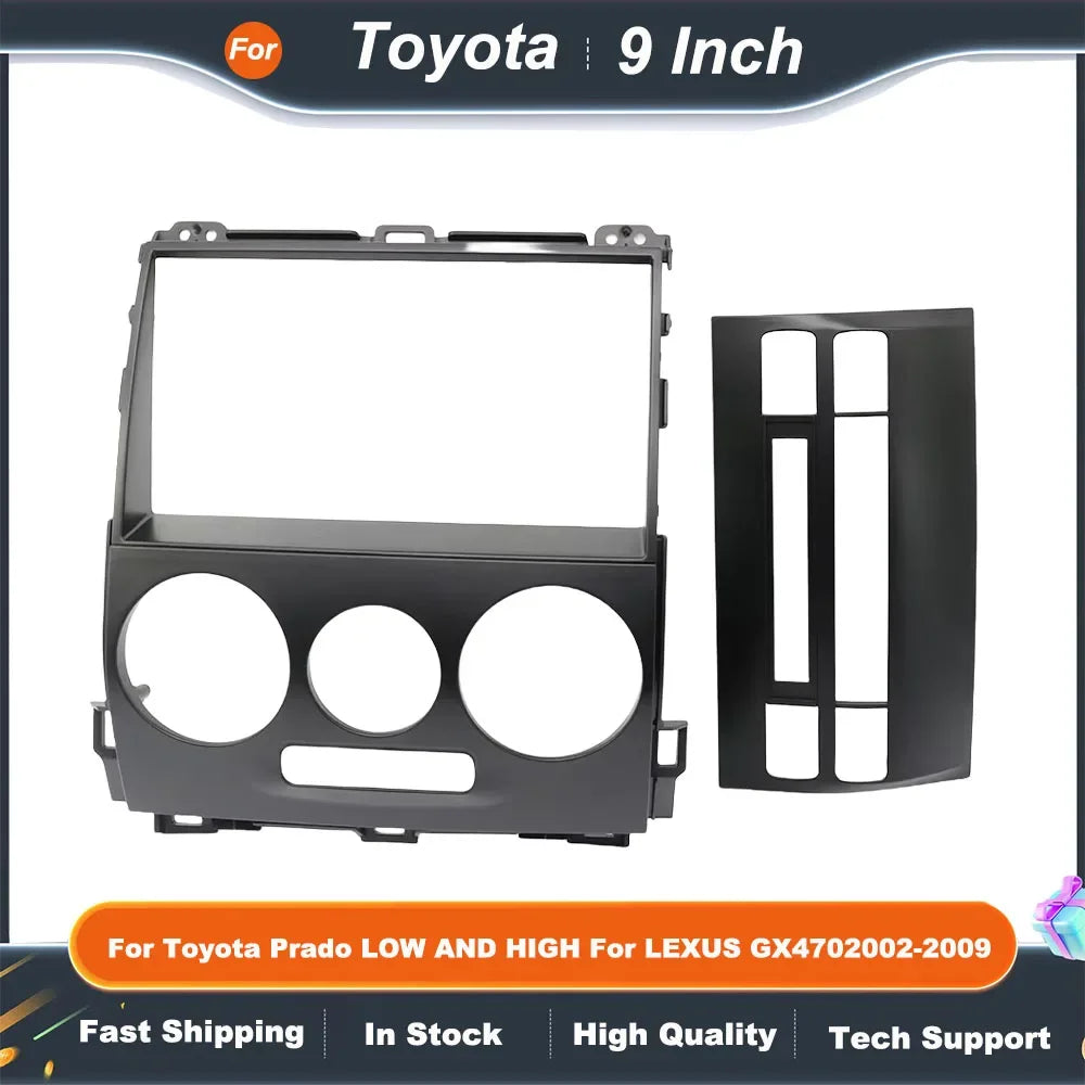 Car Radio Fascia Frame Adapter Kit for Toyota Prado 120 Land Cruiser Lexus GX470 - 9 Inch Android Dash Panel with CANBUS Box