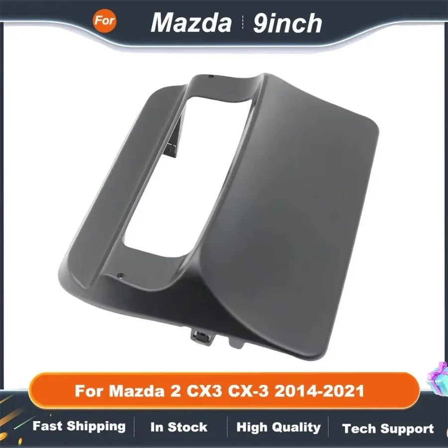 9 InchCar Stereo frame for Mazda 2 CX3 CX-3 2014-2021 Android Stereo Dash Panel Adapter Installation Kit