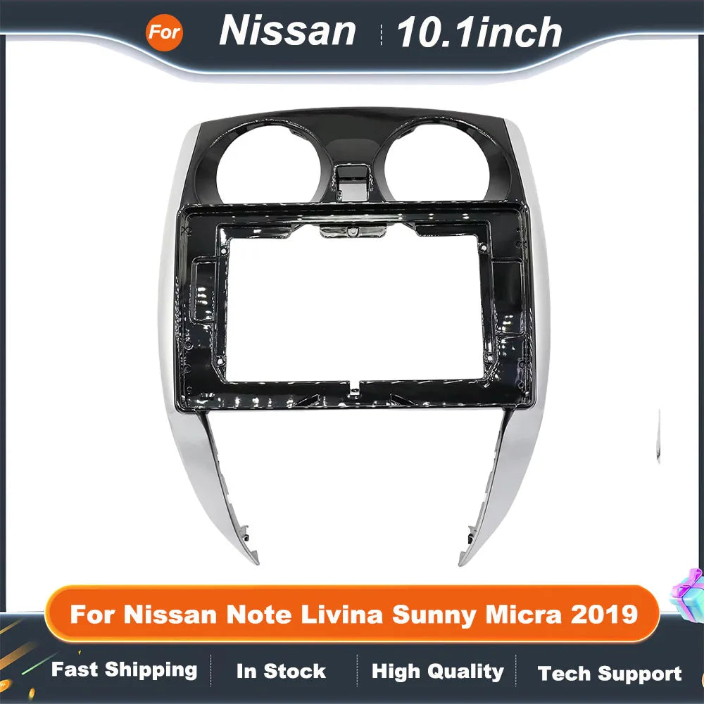 10.1 Inch Car Frame Fascia Adapter For Nissan Note Livina Sunny Micra 2019 Android Radio Audio Dash Fitting Panel Kit