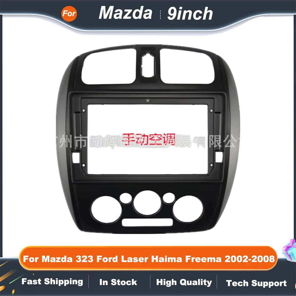 9 Inch Car Radio Fascia Adapter For Mazda 323 Ford Laser Haima Freema 2002-2008 Android Radio Audio Dash Fitting Panel Kit