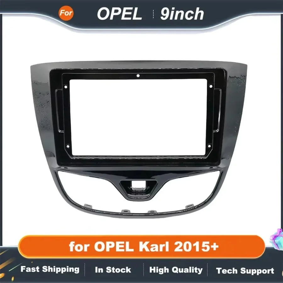 9 inch car stereo panel For OPEL Karl 2015+ Facia GPS Dash Kit Install Console 9inch Plate Adapter Bezel Trim Cover Frame